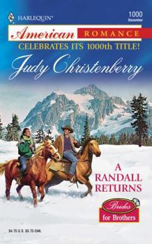 A Randall Returns - Book #12 of the Brides for Brothers