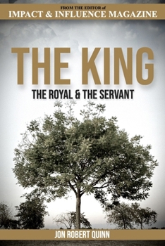 Paperback The King, The Royal & The Servant Book