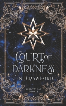 Paperback Court of Darkness: A Demons of Fire and Night Novel Book