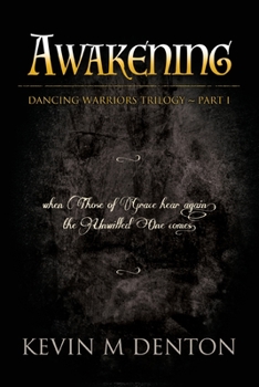 Paperback Awakening: Dancing Warriors (Part One) Book