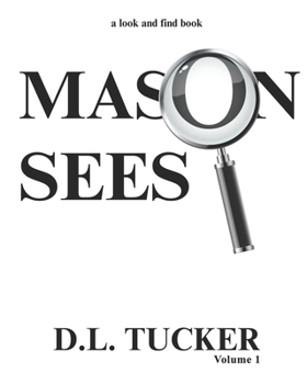 Paperback Mason Sees: Volume 1 Book