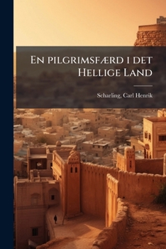 Paperback En pilgrimsfærd i det Hellige Land [Danish] Book