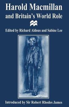 Paperback Harold MacMillan and Britain's World Role Book