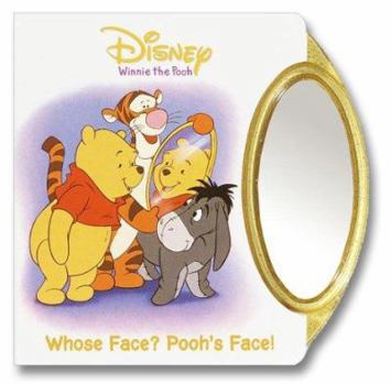 Board book Whose Face? Pooh's Face! [With Mirror] Book
