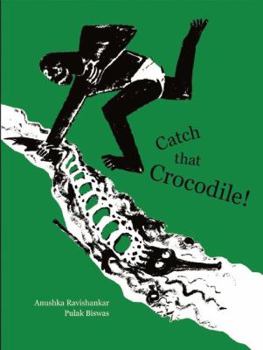 Hardcover Catch That Crocodile! Book