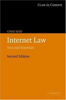 Internet Law: Text and Materials (Law in Context) - Book  of the Law in Context