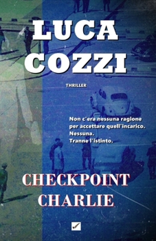 Paperback CHECKPOINT CHARLIE (Thriller) [Italian] Book