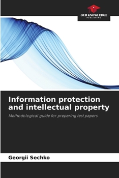 Paperback Information protection and intellectual property Book