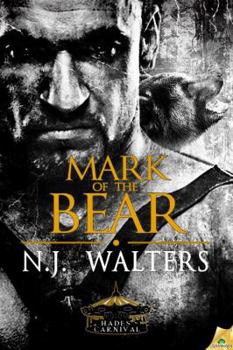 Mark of the Bear - Book #2 of the Hades' Carnival