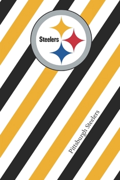 Paperback Pittsburgh Steelers: Steelers Striped Notebook & Journal - NFL Fan Essential - Steeler Fan Appreciation Book