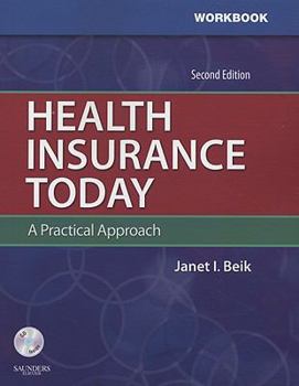 Paperback Student Workbook for Health Insurance Today: A Practical Approach Book