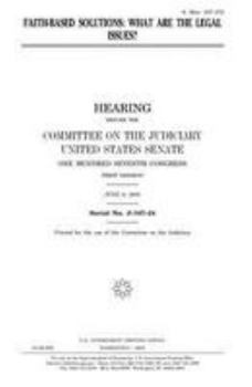 Paperback Faith-based solutions: what are the legal issues? Book