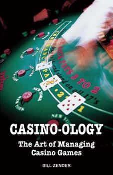 Paperback Casino-Ology: The Art of Managing Casino Games Book