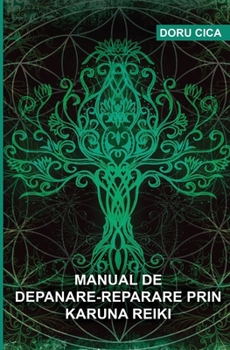 Paperback Manual de depanare prin Karuna Reiki [Romansh] Book
