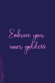 Paperback Embrace Your Inner Goddess: All Purpose 6x9 Blank Lined Notebook Journal Way Better Than A Card Trendy Unique Gift Purple Amethyst Goddess Book