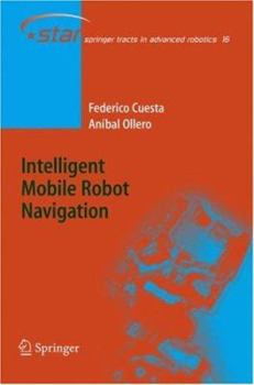 Hardcover Intelligent Mobile Robot Navigation Book