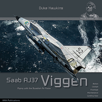 Paperback SAAB 37 Viggen: Aircraft in Detail Book