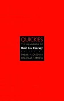 Hardcover Quickies: The Handbook of Brief Sex Therapy Book