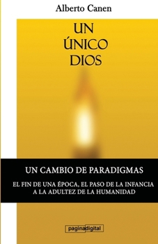 Paperback Un unico Dios: El motivo de ser del pueblo elegido. [Spanish] Book