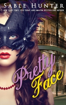 Paperback Pretty Face: A Red Hot Cajun Nights Story Book