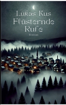Paperback Flüsternde Rufe: Roman [German] Book