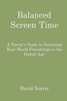 Paperback Balanced Screen Time Book