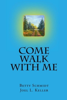Paperback Come Walk With Me Book