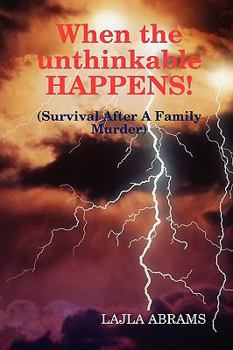 Paperback When the unthinkable HAPPENS! Book