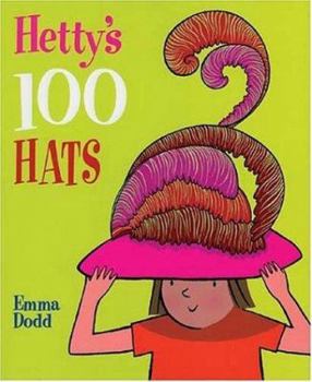 Hardcover Hetty's 100 Hats Book