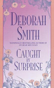 CAUGHT BY SURPRISE - Book #2 of the Dinah / Rucker