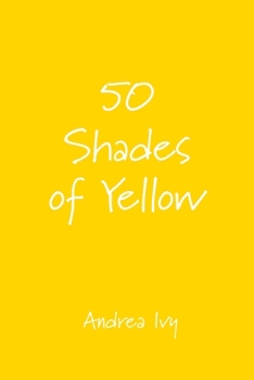 Paperback 50 Shades of Yellow Book