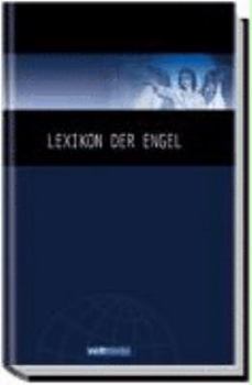 Hardcover Lexikon Der Engel: Namen, Geschichte, Deutung [German] Book