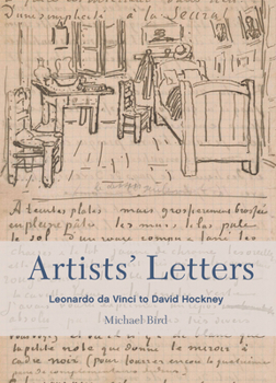 Paperback Artists' Letters: Leonardo Da Vinci to David Hockney Book