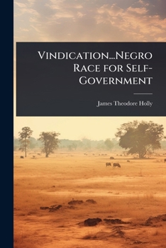 Paperback Vindication...Negro Race for Self-Government [Tagalog] Book