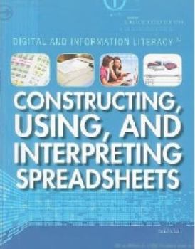 Constructing, Using, and Interpreting Spreadsheets - Book  of the Digital and Information Literacy
