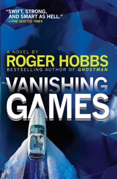 Vanishing Games - Book #2 of the Jack White