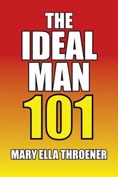 Paperback The Ideal Man 101 Book
