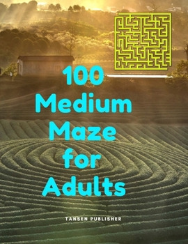 Paperback 100 Medium Maze for Adults Book