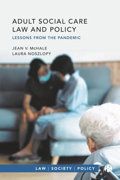 Paperback Adult Social Care Law and Policy: Lessons from the Pandemic Book