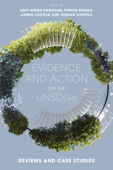 Hardcover Evidence and Action on the Unsdgs: Reviews and Case Studies Book