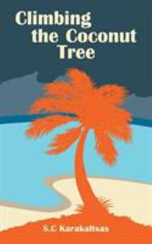 Paperback Climbing the Coconut Tree Book