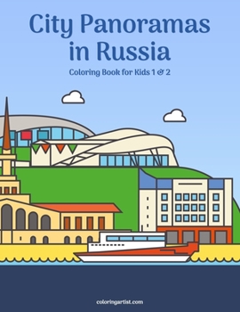 Paperback City Panoramas in Russia Coloring Book for Kids 1 & 2 Book