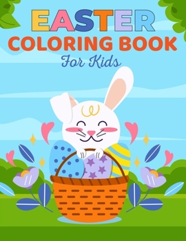 Paperback Easter Coloring Book For Kids: Ages 4-8 Book