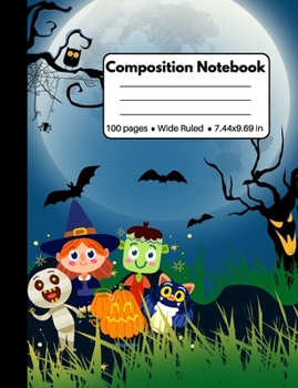 Paperback Composition Notebook: Halloween Gifts for Kids: Cute and Spooky Halloween Witch Zombie Pumpkin Mummy Full Moon Composition Book for Back To Book