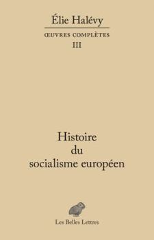 Histoire Du Socialisme Europeen