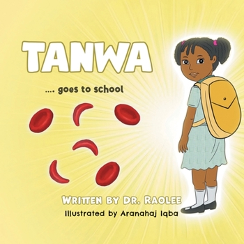 Paperback Tanwa: ...goes to school Book