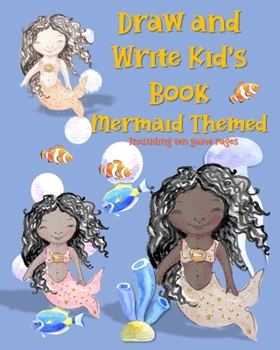 A Draw and Write Journal for Kids, Mermaid Themed: My Foxes Stories Journal, an Interactive Art and Composition Journal