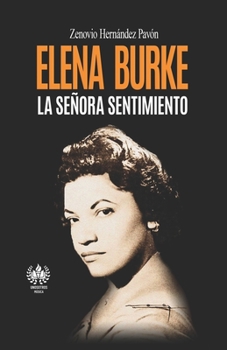 Paperback Elena Burke. La Señora sentimiento [Spanish] Book