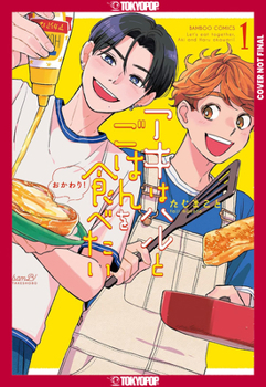 Paperback Letâ (Tm)S Eat Together, Aki and Haru: Seconds, Please!, Volume 1 Book