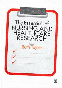 Paperback The Essentials of Nursing and Healthcare Research Book